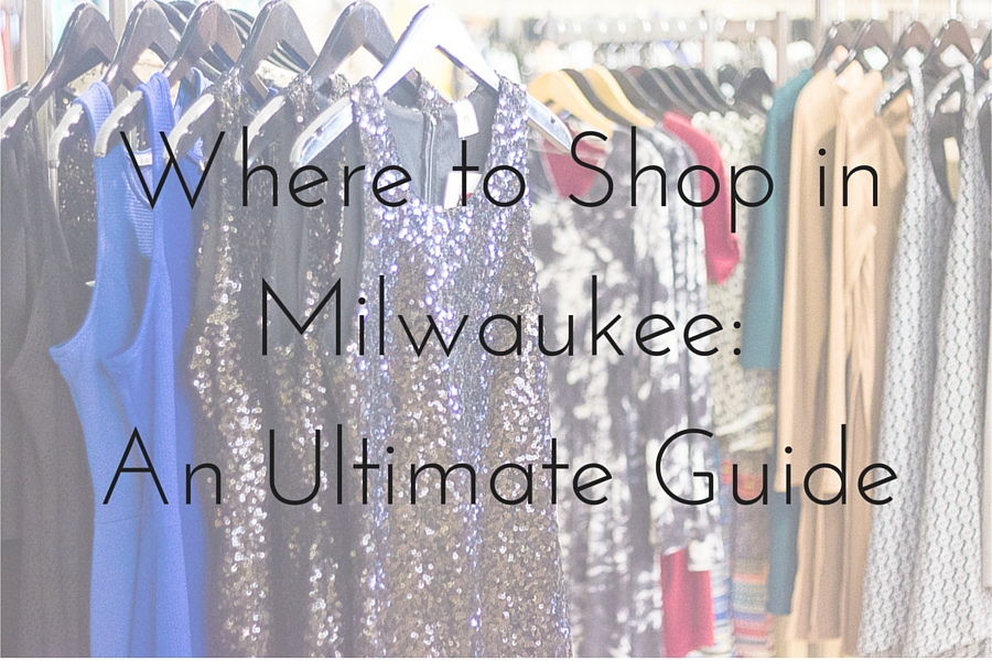 where to shop in milwaukee